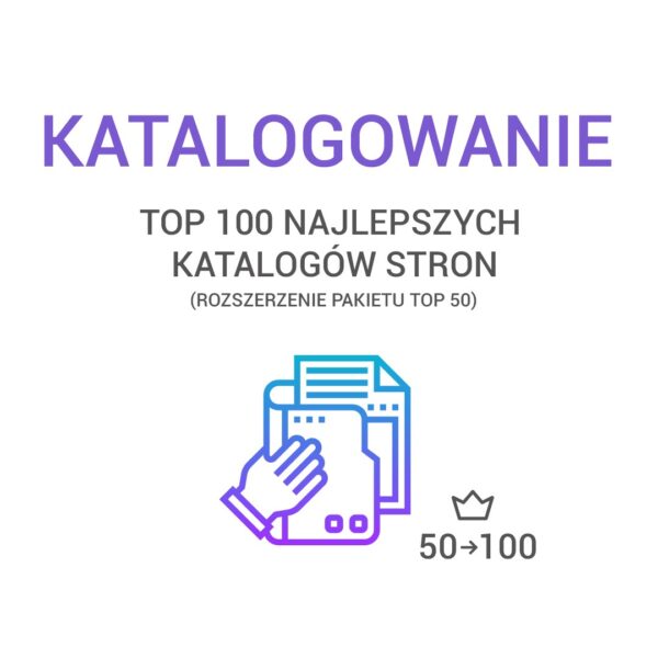 TOP 100 najlepszych katalogów stron – rozszerzenie pakietu TOP 50