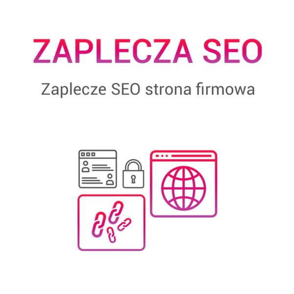 Zaplecze SEO strona firmowa