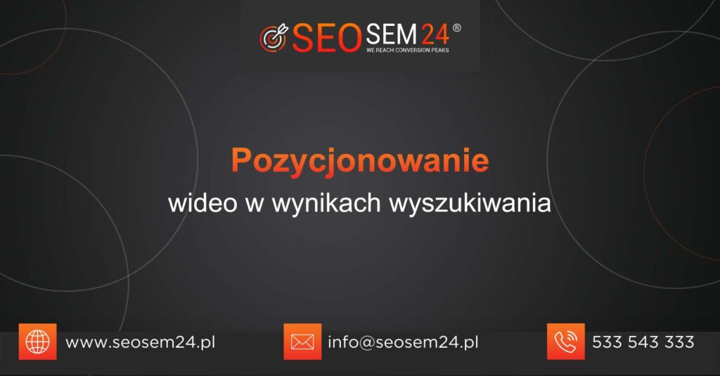 Pozycjonowanie wideo w wynikach wyszukiwania