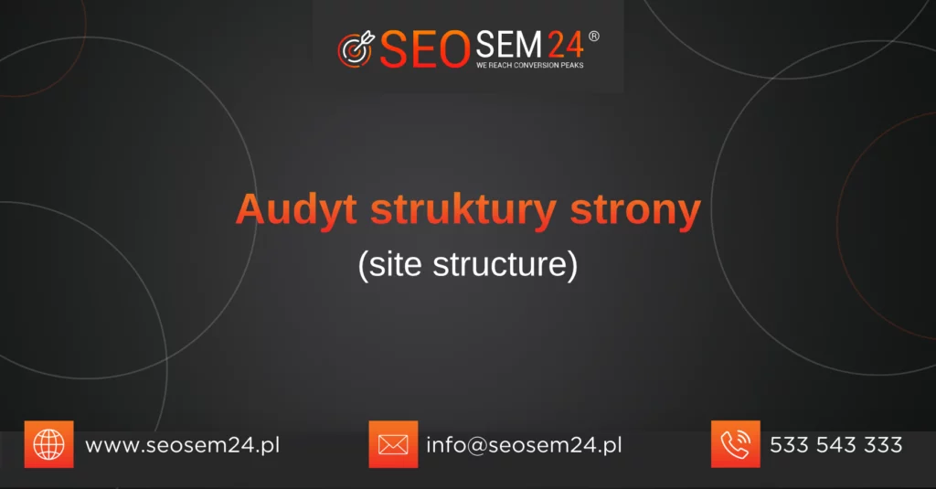 Audyt struktury strony - site structure