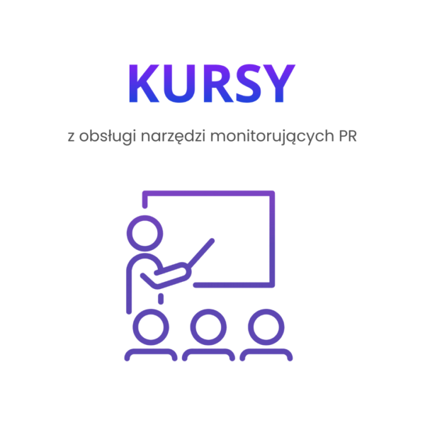 Kursy z obsługi narzędzi monitorujących PR