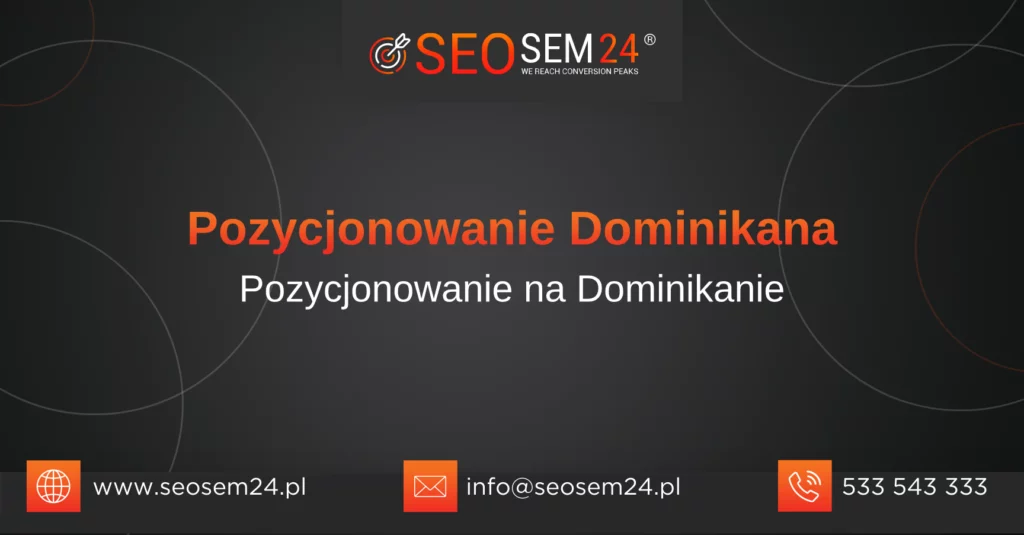 Pozycjonowanie Dominikana