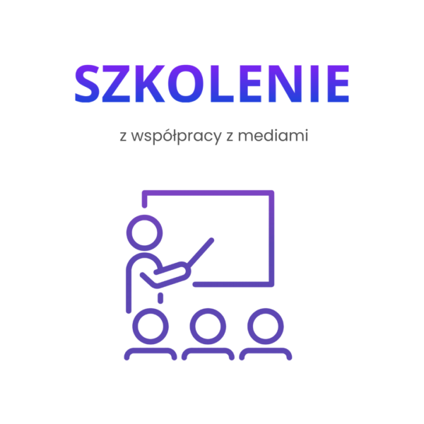 Szkolenie z współpracy z mediami