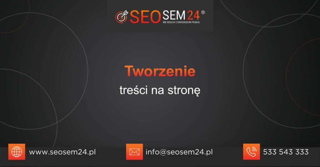 Tworzenie treści na stronę