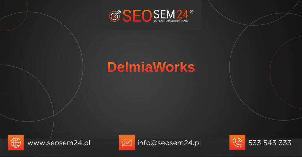 DelmiaWorks