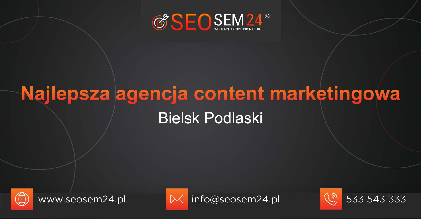 Najlepsza agencja content marketingowa w Bielsku Podlaskim