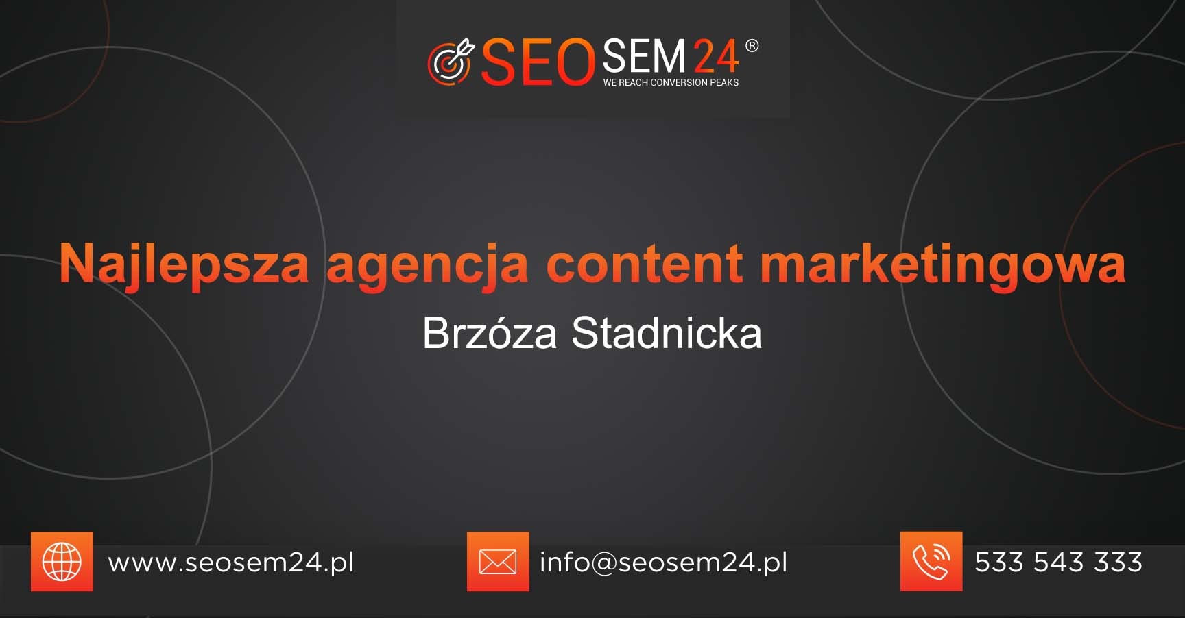Najlepsza agencja content marketingowa w Brzózie Stadnickiej