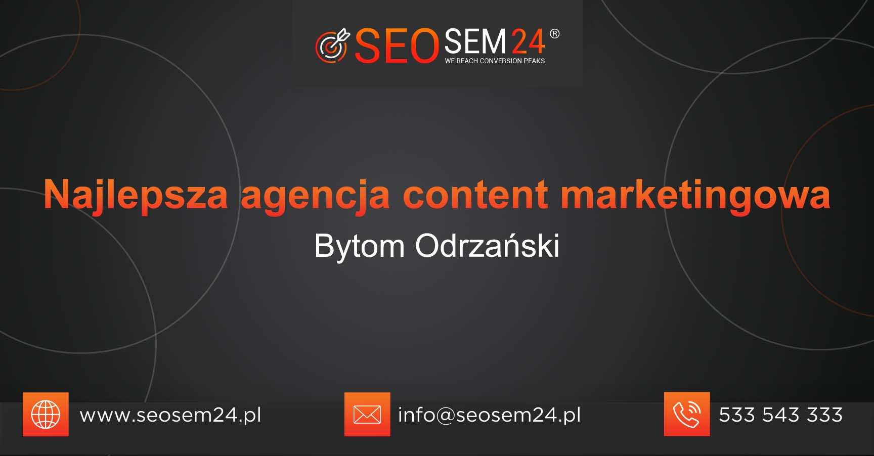 Najlepsza agencja content marketingowa w Bytomiu Odrzańskim