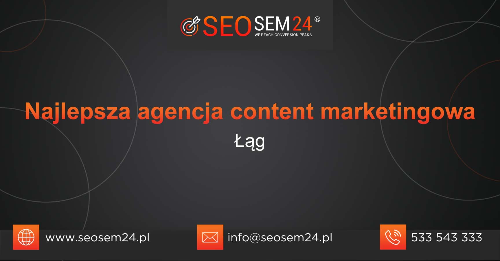 Najlepsza agencja content marketingowa w Łągu
