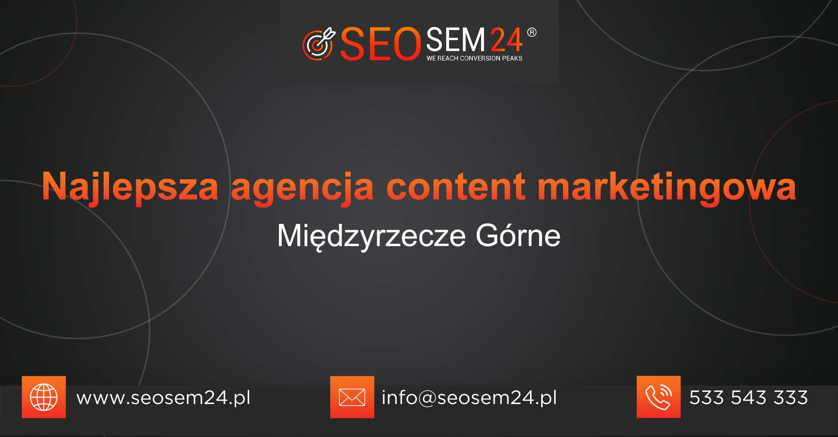 Najlepsza agencja content marketingowa w Międzyrzeczu Górnym