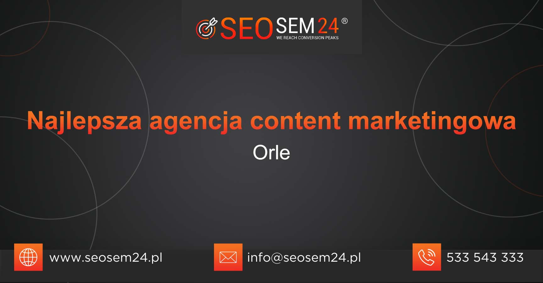 Najlepsza agencja content marketingowa w Orlem