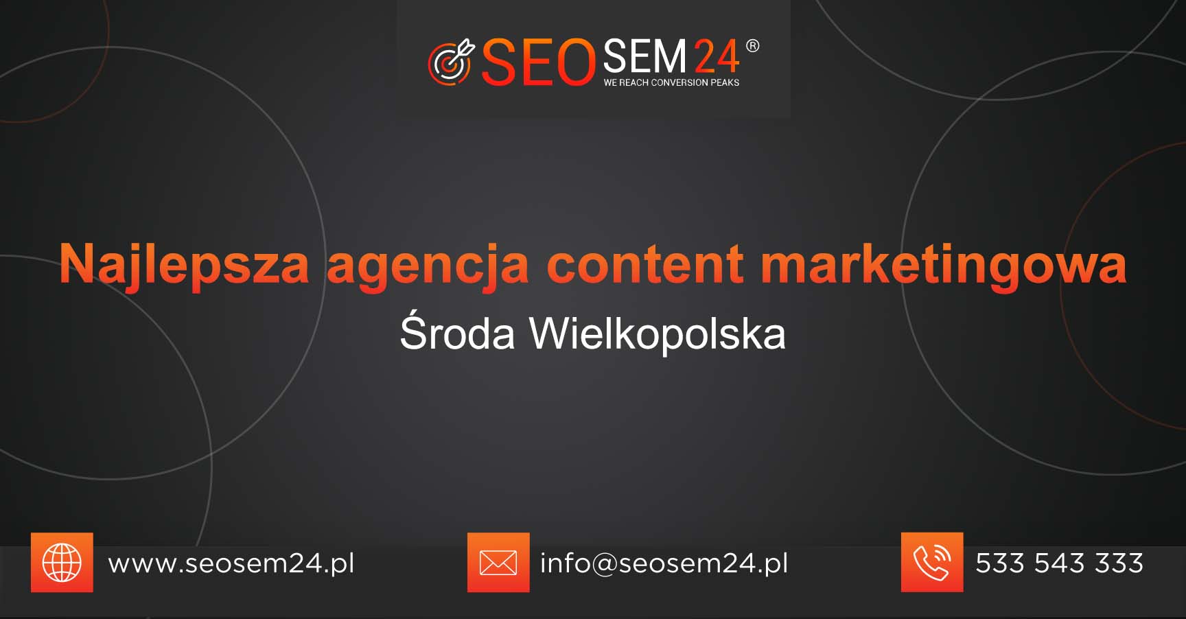 Najlepsza agencja content marketingowa w Środzie Wielkopolskiej