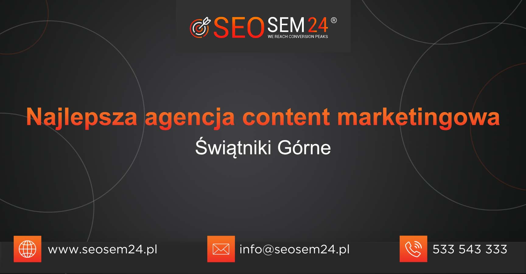 Najlepsza agencja content marketingowa w Świątnikach Górnych