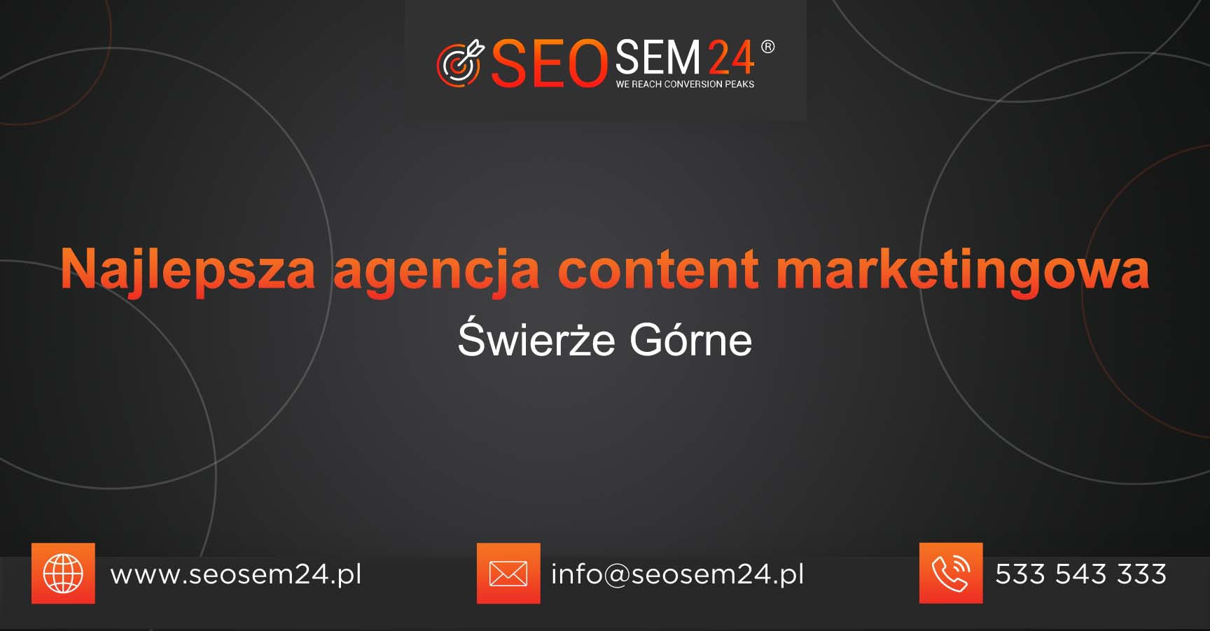 Najlepsza agencja content marketingowa w Świerżach Górnych