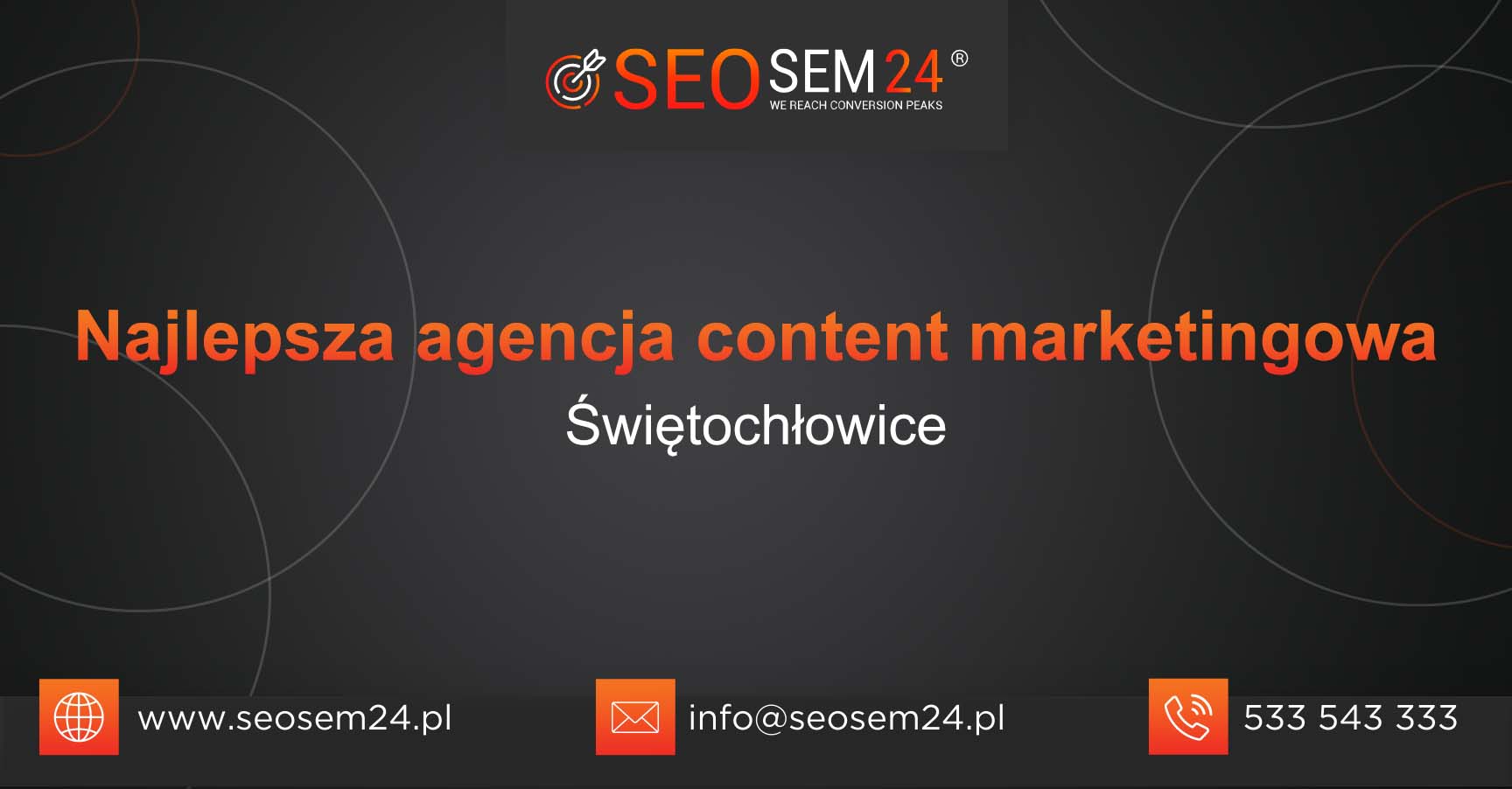 Najlepsza agencja content marketingowa w Świętochłowicach