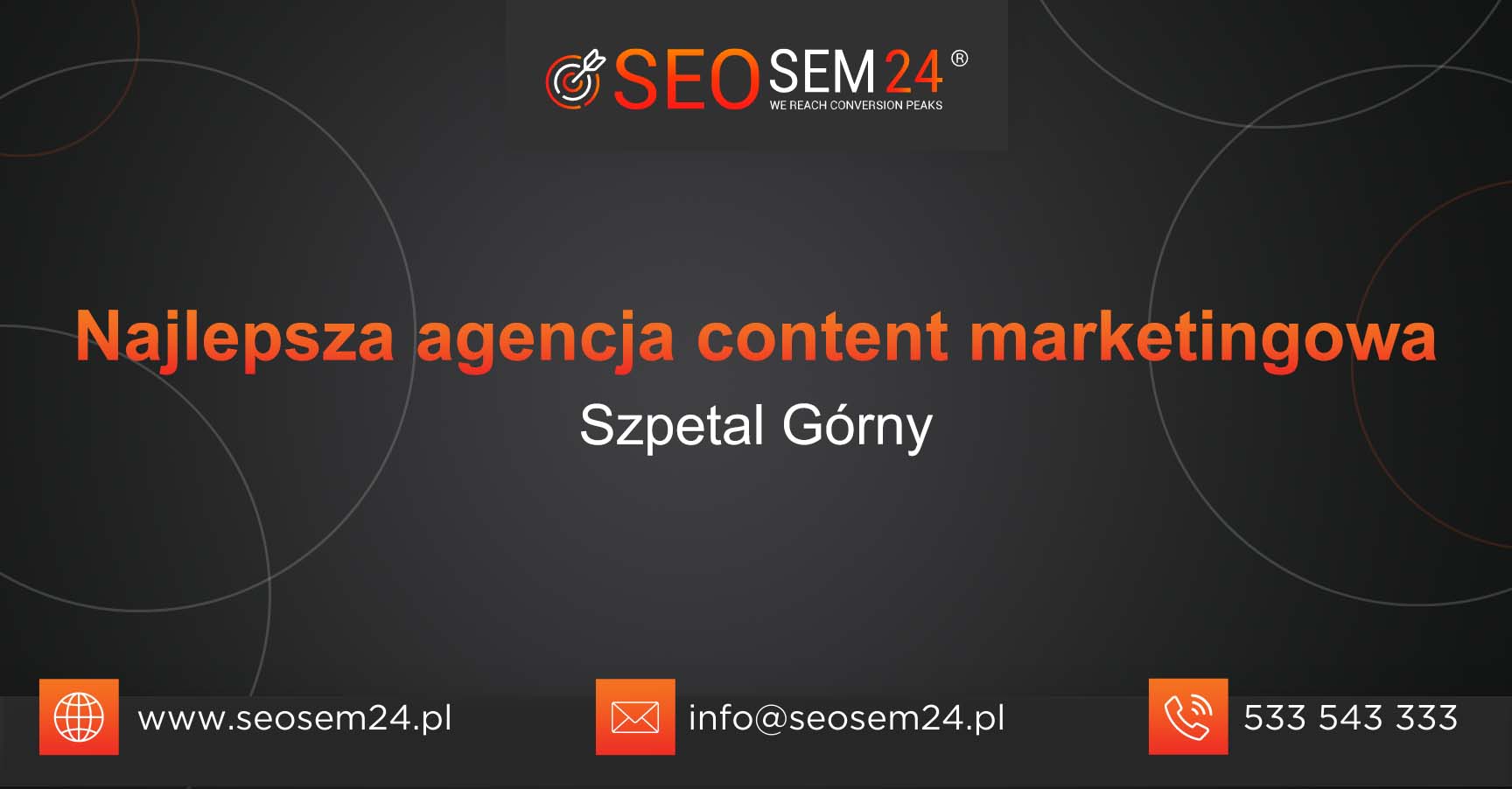 Najlepsza agencja content marketingowa w Szpetalu Górnym
