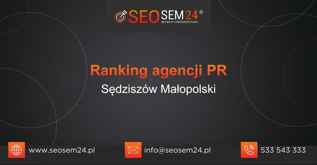 Ranking agencji PR w Sędziszowie