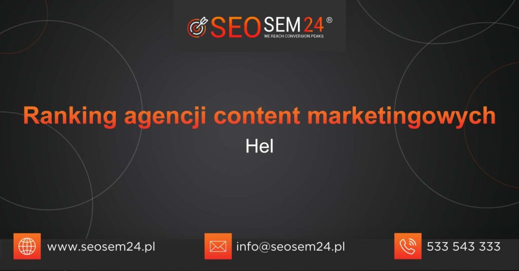 Ranking agencji content marketingowych w Helu