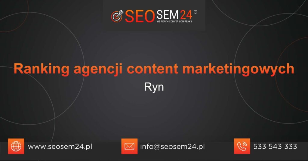 Ranking agencji content marketingowych w Rynie