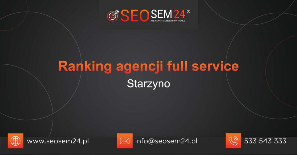 Ranking agencji Full Service w Starzynie