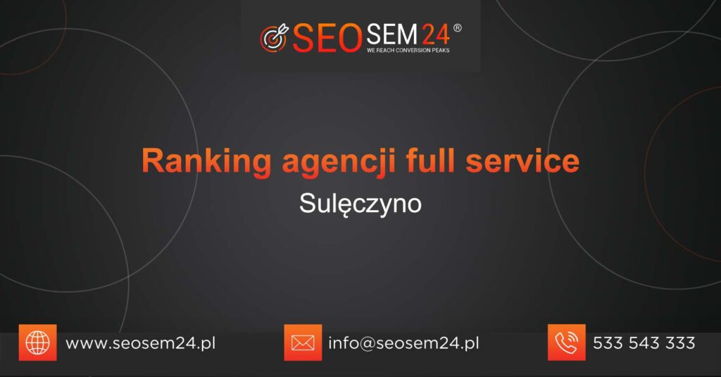 Ranking agencji Full Service w Sulęczynie
