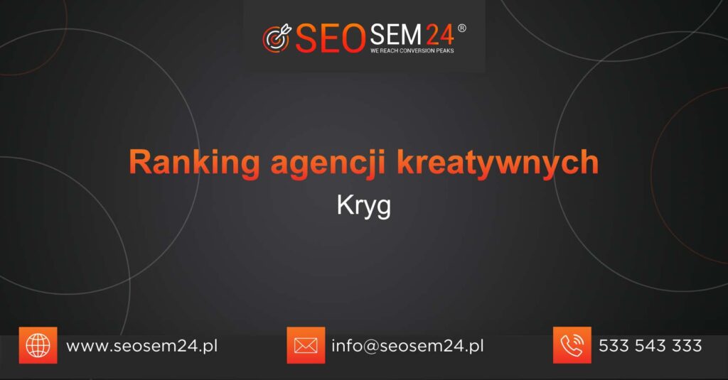 Ranking agencji kreatywnych w Krygu