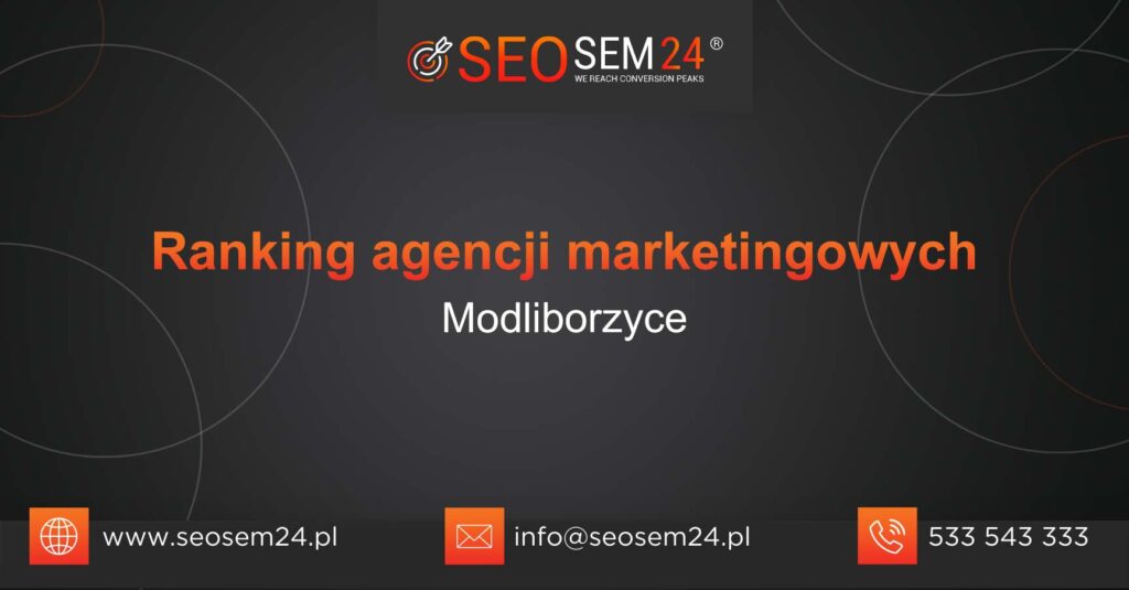 Ranking agencji marketingowych w Modliborzycach