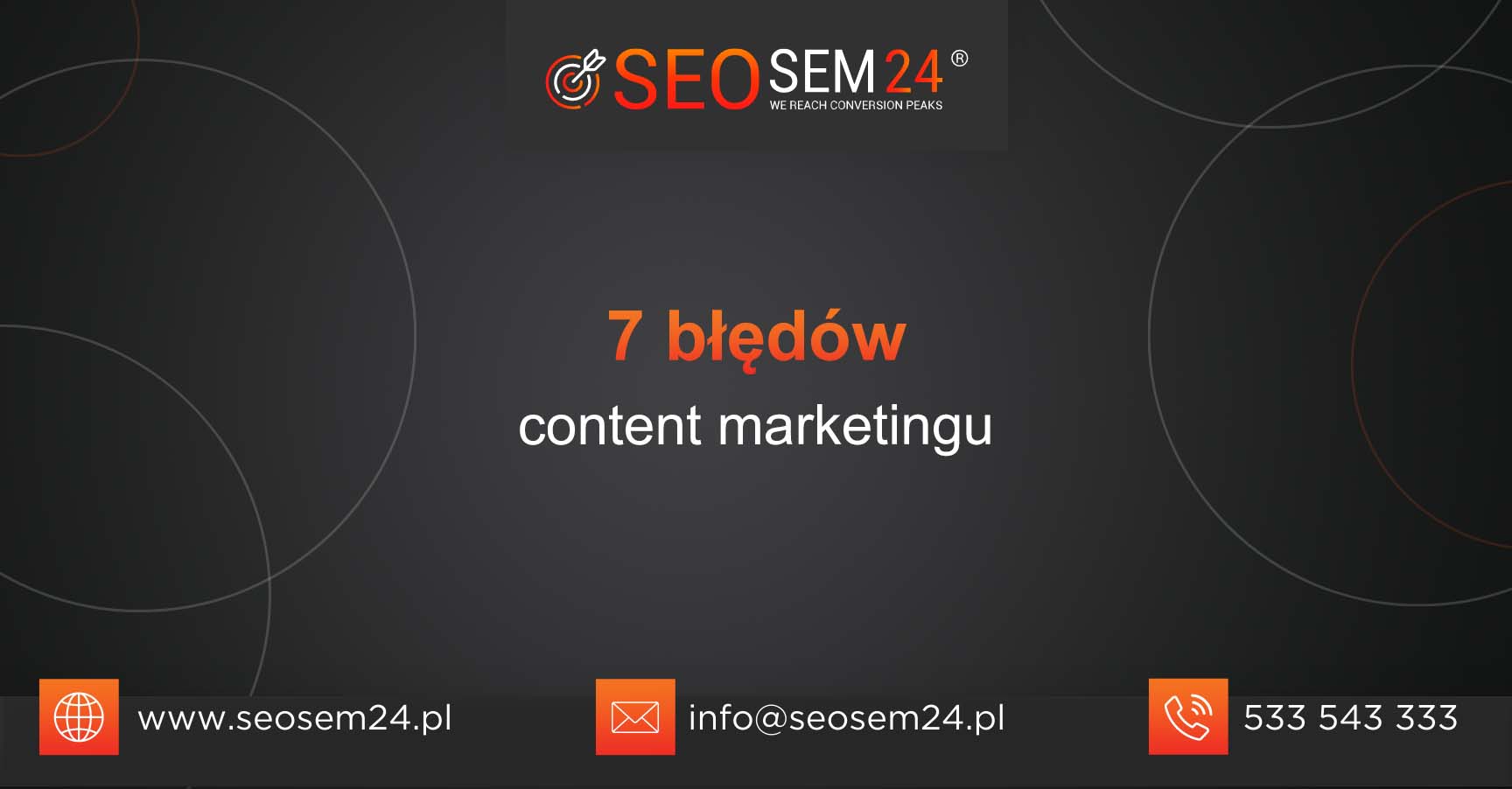 7 błędów content marketingu
