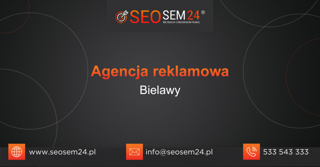 Agencja reklamowa Bielawy
