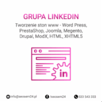 Grupa Linkedin – Tworzenie stron www – WordPress, PrestaShop, Joomla, Megento, Drupal, ModX, HTML, XHTML 5.