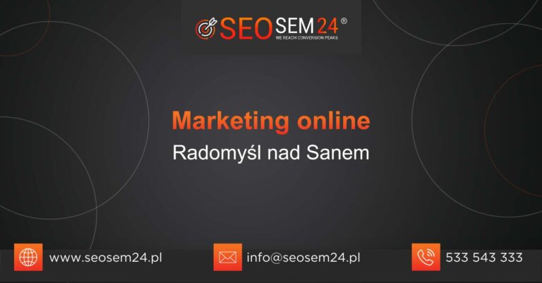 Marketing online Radomyśl nad Sanem