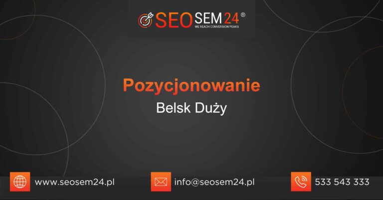 Pozycjonowanie Belsk Duży