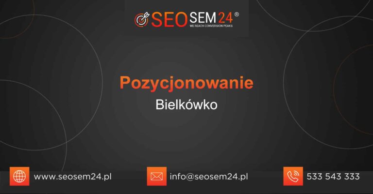 Pozycjonowanie Bielkówko