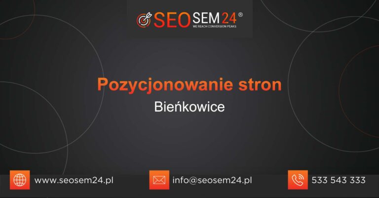 Pozycjonowanie stron Bieńkowice