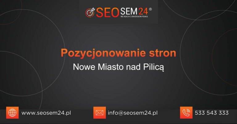 Pozycjonowanie stron Nowe Miasto nad Pilicą
