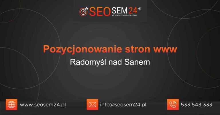 Pozycjonowanie stron www Radomyśl nad Sanem