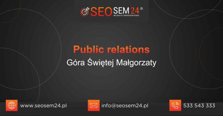 Public Relations Góra Świętej Małgorzaty