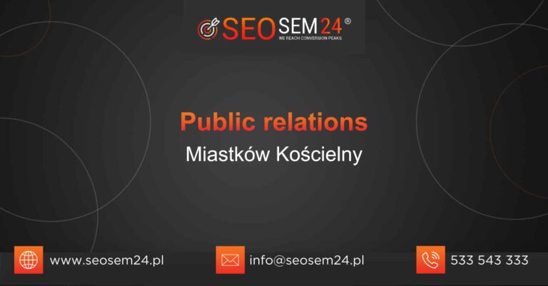Public Relations Miastków Kościelny