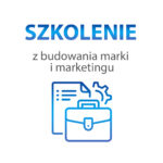 Szkolenie z budowania marki i marketingu