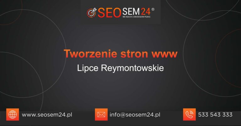 Tworzenie stron www Lipce Reymontowskie