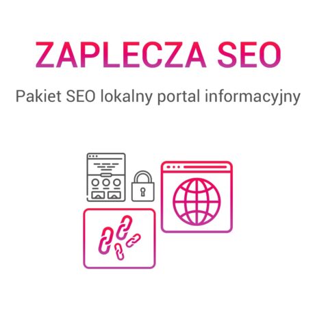 Zaplecze SEO lokalny portal informacyjny