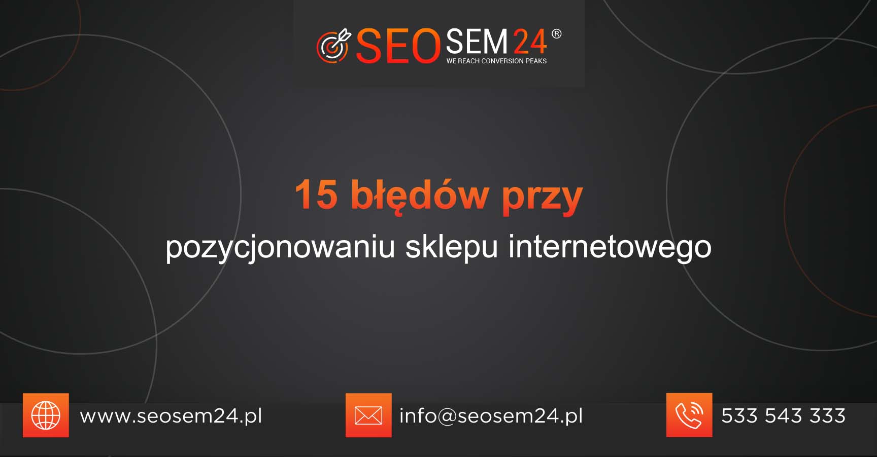 15 błędów przy pozycjonowaniu sklepu internetowego