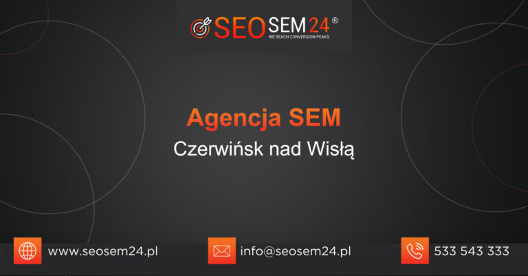 Agencja SEM Czerwińsk nad Wisłą