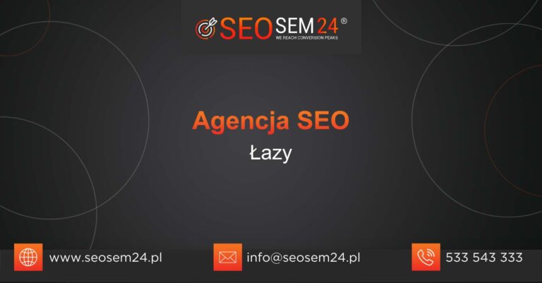 Agencja SEO Łazy