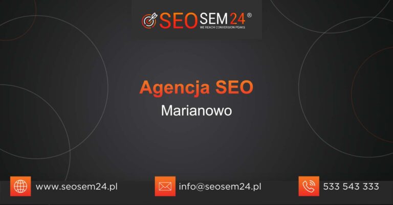 Agencja SEO Marianowo