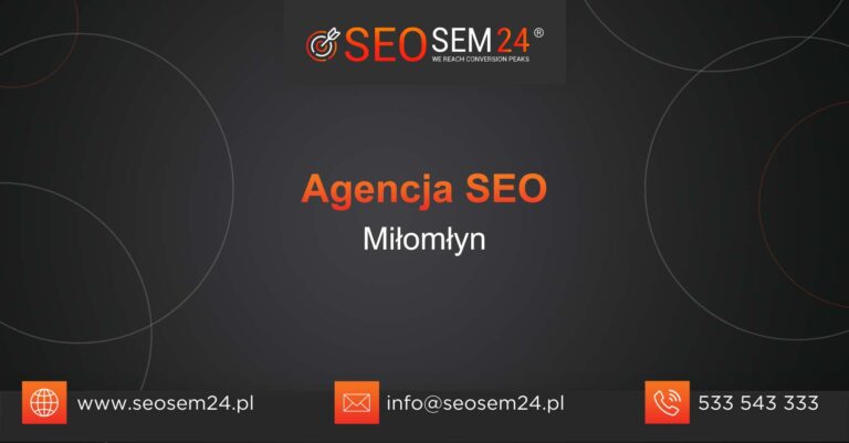 Agencja SEO Miłomłyn