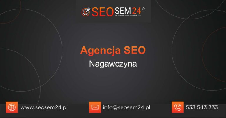 Agencja SEO Nagawczyna