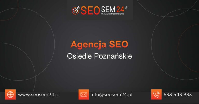Agencja SEO Osiedle Poznańskie