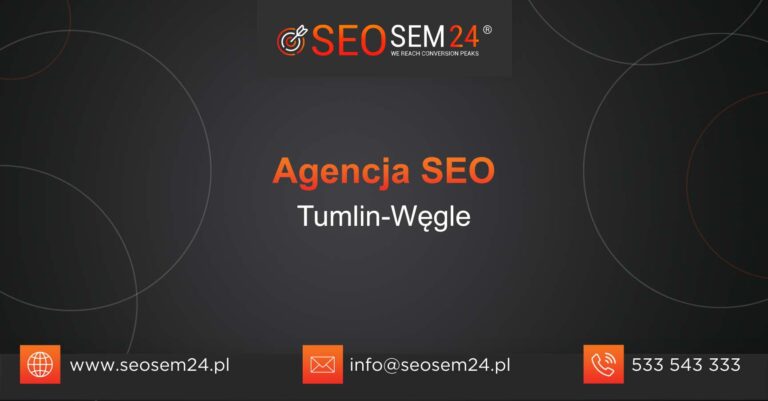 Agencja SEO Tumlin-Węgle