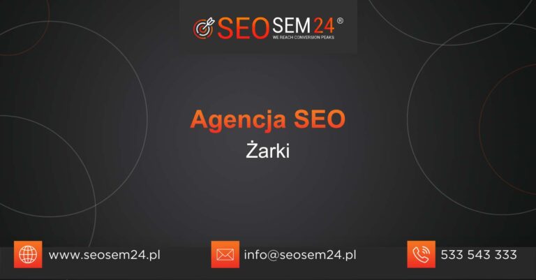 Agencja SEO Żarki